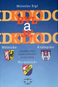 publikace Kdo by a je kdo - Mělnicko, Kralupsko, Neratovicko